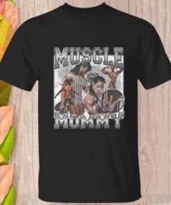 Muscle Mommy T-Shirt, Trending Shirt