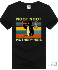 Noot Noot Motherfuers* T-shirt