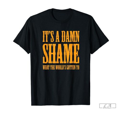 Oliver Anthony It's a Damn Shame What the Worlds Gotten To Shirt