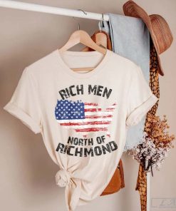 Rich Men North Of Richmond Shirt, Proud American Shirt