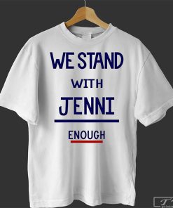 San Diego Wave We Stand With Jenni Enough Shirt