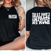 Shania Twain That Don’t Impress Me Much Shirt, Country Music Concert Shirt, Shania Gift, That Don’t Impress Me