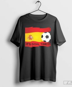 Spain It's Goal Time shirt