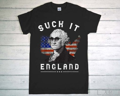 Suck It England T-shirt, Funny 4th of July George Washington Shirt