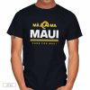 Support For Hawaii Fire Victims Maui Strong La Rams Maui T-Shirt