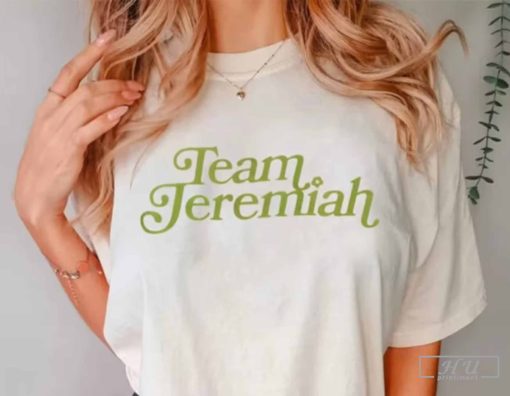 Team Jeremiah T-Shirt, Trending Shirt