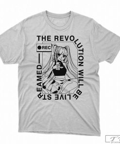 The Revolution Will Be Live Streamed Shirt