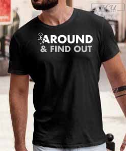 Deion Sanders Bodyguard T-Shirt, Deion Sanders' Bodyguard Set The Tone Today With His 'Fuck Around And Find Out' Shirt