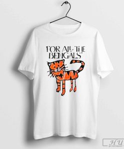 For All The Bengals Tiger T-Shirt, Trending Shirt