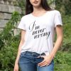 I'm never wrong shirt