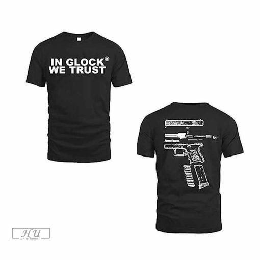 In Glock We Trust T-Shirt, In Glock We Trust T-Shirt Suppressed Glock Vintage