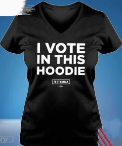 John Fetterman Store I Vote In This T-shirt, Trending Shirt