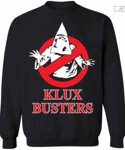 Klux Busters Shirt, Get It Now Klux Busters Funny T-Shirt
