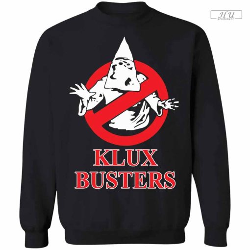 Klux Busters Shirt, Get It Now Klux Busters Funny T-Shirt