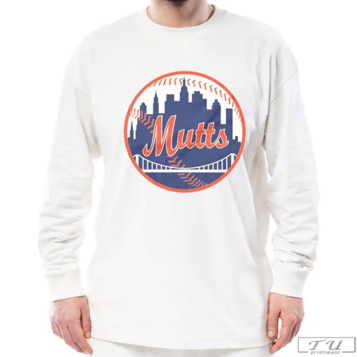 New York Mutts Shirt, Mutts Sweatshirts