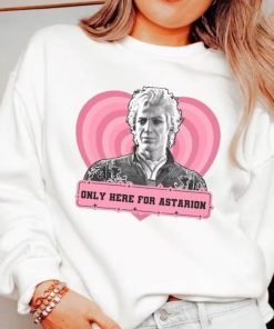 Only Here For Astarion T-Shirt, Astarion High Elf Sweatshirt