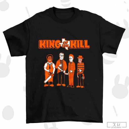 Original Horror Character King of the Kill 2023 shirt