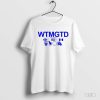 Original waitimgoated Wtmgtd T-Shirt