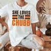 She Loves the Chubb Shirt, Cleveland Football Shirt, Funny Cleveland Football Tee, Cleveland Sports Fan