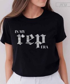 Taylor Swift Concert T-Shirts, Merch In My Rep Era Unisex Shirt