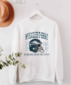 With My Eagles T-Shirt, Hanging From The Door Shirt Sweatshirt, Philadelphia Eagles 1989 Football Shirts, Taylor Swift Lyrics Shirt