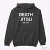 death jitsu shirt