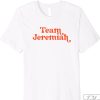 Team Jeremiah Shirt, Turned Pretty Shirt, Gift for Fans