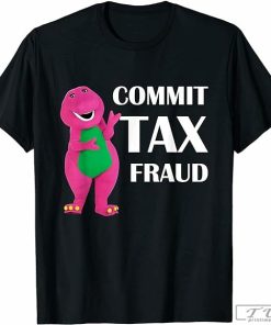 Commit Tax Fraud Shirt, Vintage Shirt for Men Women