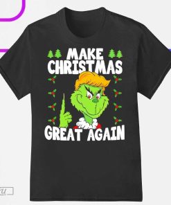 Donald Trump Grinch Make Christmas Great Again T-Shirt