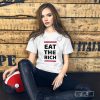 Eat The Rich Uaw Shirt