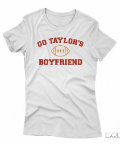 Go Taylor's Boyfriend T-shirt