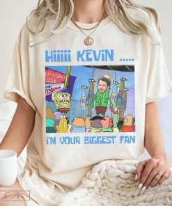 Hiiiii Kevin ..... I'm Your Biggest Fan Shirt, Kevin Jonas Shirt, Jonas Brothers Unisex Shirt