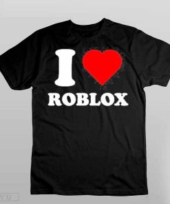 I love roblox heart shirt