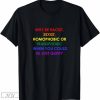 I'm Homophobic T-shirt Rainbow Color Shirt