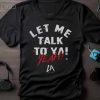 LA Knight Let Me Talk To Ya Text WHT T-Shirt