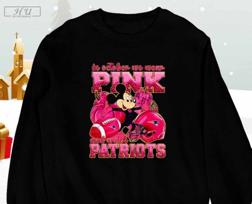 Mickey Mouse in October We Wear Pink and Watch New England Patriots Breast Cancer T-Shirt