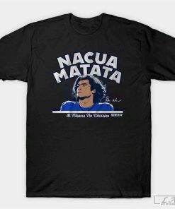 Puka Nacua Nacua Matata Shirt