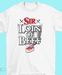 Sir Loin of Beef Logo T-Shirt