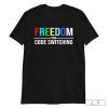 Tabitha Brown Freedom Over Code Switching shirt