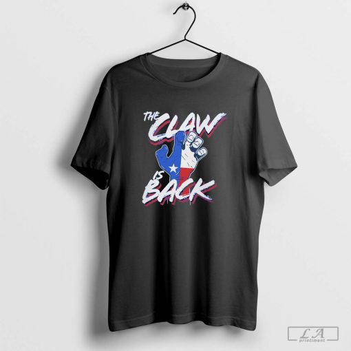 Texas Rangers The Claw Is Back 2023 Shirt