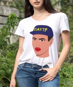 The Gaytf is Watching Shirt