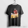 Travis Kelce Fight For Your Right To Party Fan T-Shirt