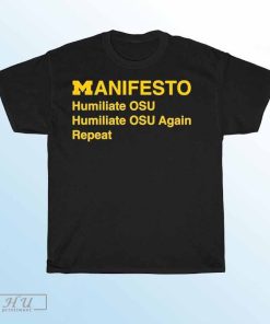 Michigan Wolverines MANIFESTO 2023 Shirt