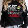 My Day I'm Booked Grinch Christmas Shirt