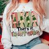 That_s It I_m Not Going Taylor Grinch Shirt Taylor Swift Taylor Swift Shirt Swiftie Sweatshirt The Eras Tour Christmas T-Shirt