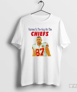 Travis Kelce Karma Is The Guy On The Chiefs Shirt