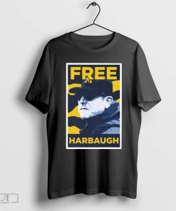 Free Harbaugh Shirt