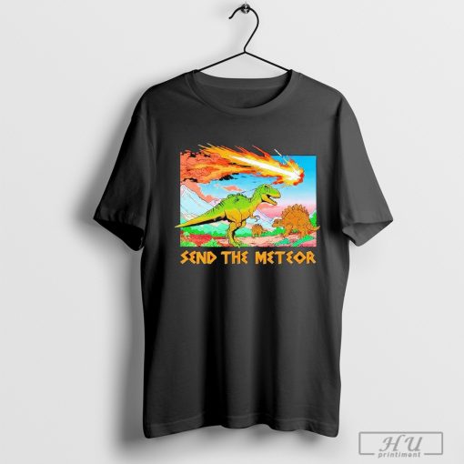 Awesome send the Meteor T-shirt