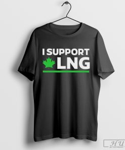 I Support Canadian Lng Shirt