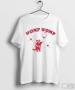 Womp Womp Raccoon T-Shirt